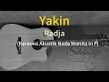 Lagu Yakin (Karaoke Akustik) | Nada Wanita in F | Radja