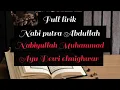 Download Lagu nabi putra Abdullah nabiyullah Muhammad || ayu Dewi elmighwar