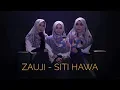 Download Lagu ZAUJI زوخى- SITI HAWA (annisa, vina, ulfah)