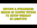 DevOps SysAdmins Error in config trying to setup webdav in lighttpd