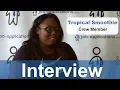 Tropical Smoothie Interview - Crew Member