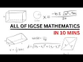 ALL of IGCSE Mathematics in 10 minutes summary