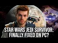 Have We Fixed Star Wars Jedi Survivor on PC Stuttering Addressed