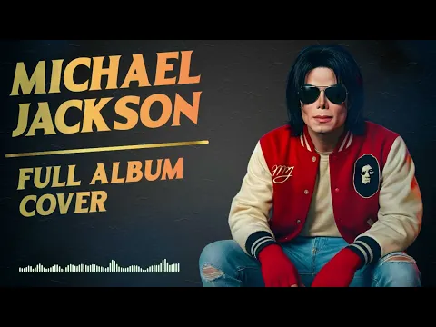 Michael Jackson Full Album Cover 2025 Version – You Won’t Believe This!
