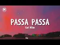 Pasa Pasa Song - TikTok Remix by Karl Wine