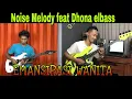 Lagu Emansipasi Wanita - DUET Noise Melody feat Dhona elbass