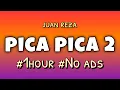 Lagu Pica Pica 2 1 Hour