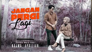 najwa aprilian jangan pergi lagi official music video 