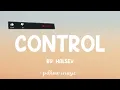 Control - Halsey (Lyrics) 🎵