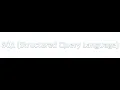 Introduction to SQL Structured Query Language - Session 1