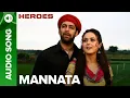 Download Lagu Mannata | Full Audio Song | Heroes | Salman Khan \u0026 Preity Zinta | Sonu Nigam | Kavita Krishnamurthy