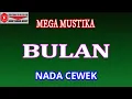 Download Lagu BULAN - MEGA MUSTIKA (COVER) KARAOKE DANGDUT