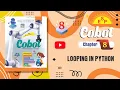 Class-8 Ch 8 Looping in Python