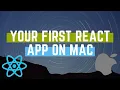 HOW TO INSTALL CREATE-REACT-APP Learn how to Create a ReactJS App From Scratch MacOS
