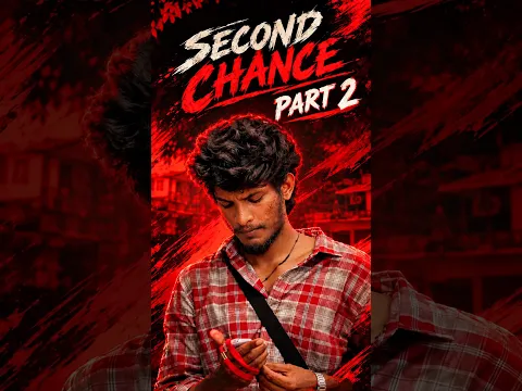 second chance part 2 ❤️