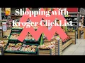 Kroger Click List Experience