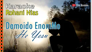 karaoke damoido enonimo yesu cover lirik 
