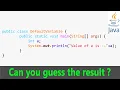 What is the Default Value of Local Variables in Java Java Interview Question