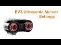 EV3 Ultrasonic Sensor Settings