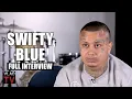 Swifty Blue on Mexican Mafia Allegedly Plotting to Kill Him Tells His Life Story Full Interview