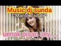 Download Lagu Music dj sunda[ manuk dadali ] dengan dj cantik.