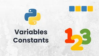 Python Variables Constants Explained Simply For Beginners Python Tutorial