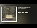 Streetlight Manifesto // Toe To Toe