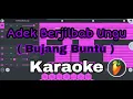 Lagu Adek Berjilbab Ungu / Bujang Buntu ( Karaoke + Lirik )