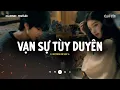 Lagu Nhạc Chill Buồn Tâm Trạng - Những Bản Nhạc Lofi \