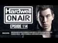 Download Lagu Hardwell On Air 114 - 'I AM HARDWELL' world tour kick off special