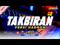Download Lagu TAKBIRAN 2K25 VERSI HADROH (FULL HOREG) AR PRODUCTION