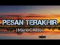 Download Lagu Pesan Terakhir - Mario G Klau ( Lyodra ) Lirik