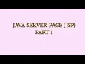 Advanced Java Java Server Page JSP Part 1