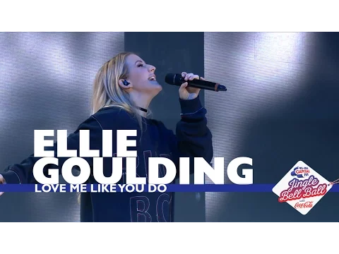 Download MP3 Ellie Goulding - 'Love Me Like You Do' (Live At Capital's Jingle Bell Ball 2016)