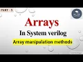 Array manipulation methods in system verilog