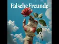 Falsche Freunde - Zate, Cedmusic & Rewindbeats