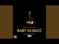 Download Lagu Baby I'm Bacc (Freestyle)