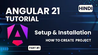 Angular 21 Tutorial in Hindi Setup and Installation Node js VS Code Angular CLI