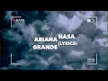 Ariana Grande - NASA (Lyrics)