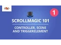 ScrollMagic 101 - Controller Scene and triggerElement