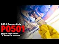 How To Fix P0501 Vehicle Speed Sensor A