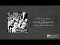 Closet Monster - Melody's Song