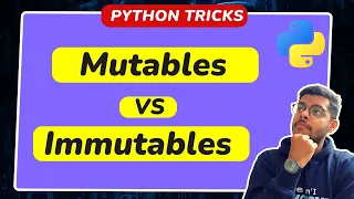 Mutables vs Immutables Mutable Objects and immutable objects in Python Python Tricks