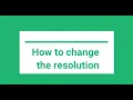 Instructions to change VM screen resolution