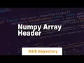 numpy array header