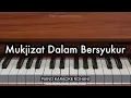 Mukjizat Dalam Bersyukur - NDC Worship | Piano Karaoke Rohani