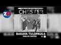 Download Lagu CHESTER - BAKAYA TULOPAULA (Audio) |ZedMusic| Zambian Music 2018
