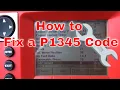 How to Fix P1345 code Chevy 5 7 Vortec Engine