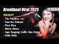 Download Lagu DJ CAMPURAN TERBAIK BREAKBEAT FULL BASS REMIX VIRAL TIKTOK TERBARU