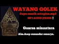 Download Lagu Wayang golek Cupu manik astagina mp3 full durasi Dalang Abah Asep sunandar sunarya